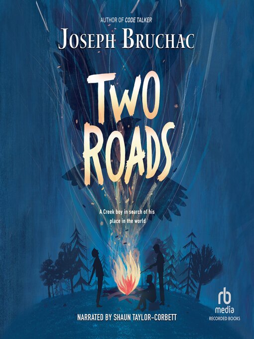 Title details for Two Roads by Joseph Bruchac - Available